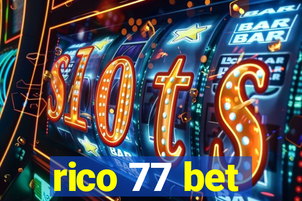 rico 77 bet